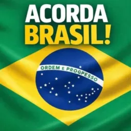 🇧🇷🇧🇷ACORDA BRASIL🙋🏼‍♂️🇧🇷🇧🇷🇧🇷🇧🇷
