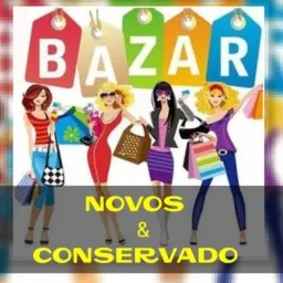 Bazar novos e conservados