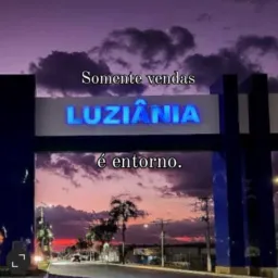 Vendas Luziânia e entorno.
