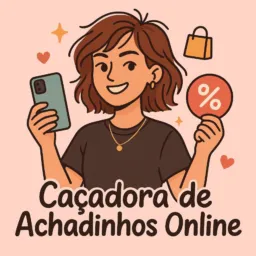 Caçadora de achadinho online 🤩