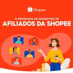 Afiliados da Shoppe !