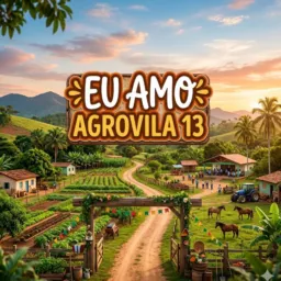EU ❤️ AGROVILA 13 (Grupo informativO).