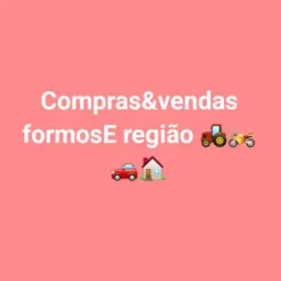 Compras&vendas formoso E região 🚜🏍️🚗🏠