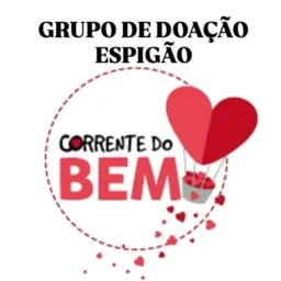 Corrente do bem doação ( ESPIGÃO )