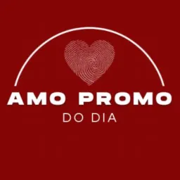 AMO PROMO DO DIA