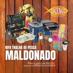 Rifas Tralhas de Pesca “ MALDONADO “