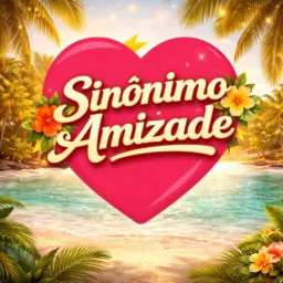 Sinônimo de amizade 🤝💞💟