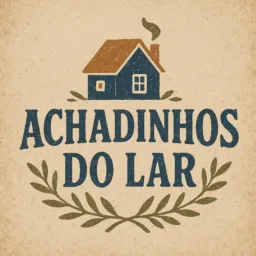 Achadinhos para o Lar e para você