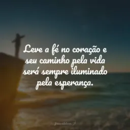 Tudo na esperança