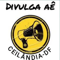 DIVULGA AÊ Ceilândia-DF