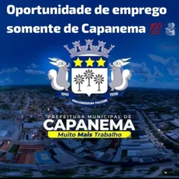 INFORMAÇÕES & OPORTUNIDADES DE EMPREGO SOMENTE DE CAPANEMA_PARÁ 1 🔍📌