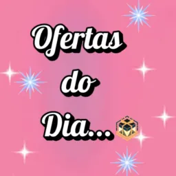 🎯Ofertas do Dia 🤑