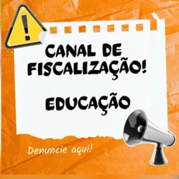 Canal de fiscalização - Educação / Maricá