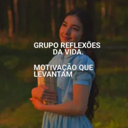 Reflexões da Vida motivacional ✉️