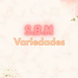S.B.M variedades ☺️