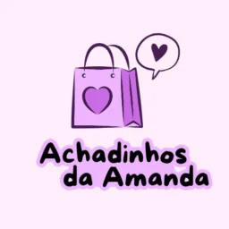 Achadinhos da Amanda 🛍️💜