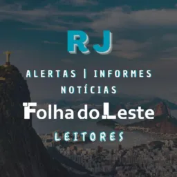 Notícias, Alertas e informes | Leitores do Folha do Leste: Rio, Niterói, SG, Maricá e interior RJ
