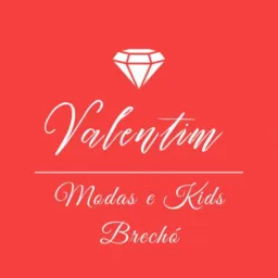 VALENTIM MODAS E KIDS BRECHÓ E ROUPAS NOVAS