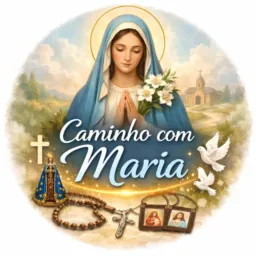 Caminho com Maria 🙏
