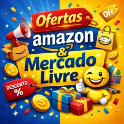 Ofertas Amazon & Mercado Livre 🛍️