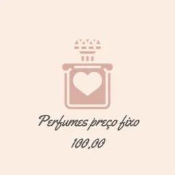 Perfumes de Preço fixo 100,00.