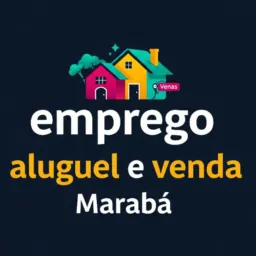 37⚫ EMPREGO / ALUGUEL / VENDA...MARABÁ 👷♀️👩🏭⚒️