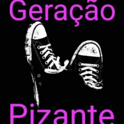 👟Geração pizante 👟