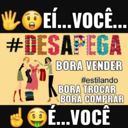 🤩👉🏻#️⃣DESAPEGA TUDO & ALGO+🆙️