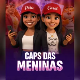 🤪 CAPS Deia e Carol