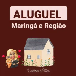 🏠Maringá e região🏩 SÓ ALUGUEL 🙏🏼