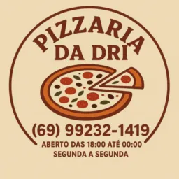 PIZZARIA DA DRI 🍕