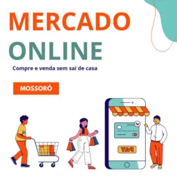 “Mercado Online” Mossoró
