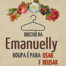 BRECHÓ DA EMANUELLY 👗🧦👔👕👖🩱👝🩳🩲👡👢