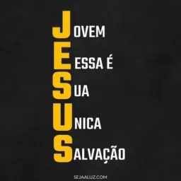 Jesus jovem essa é sua unica