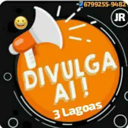 DIVULGA AÍ TRÊS LAGOAS 📲🤝😃