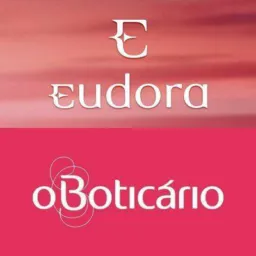 O Boticário e Eudora ✨🛍️