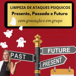 Ataques Psíquicos- Passado, Presente e Futuro