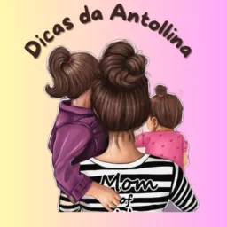 DICAS DA ANTOLLINA