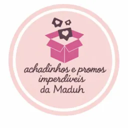 Achados e Promos da Maduh🎀
