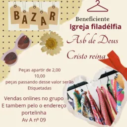 Bazar beneficiente (igreja Filadelfia)ass de Deus cristo Reina