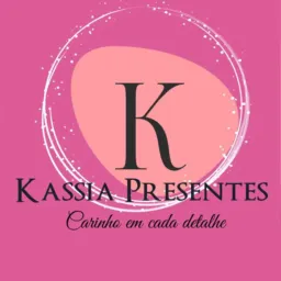 🎁✨ Loja Kássia Presentes✨🎁
