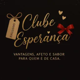 Clube Esperança 💚 | Vantagens e Sabores Exclusivos