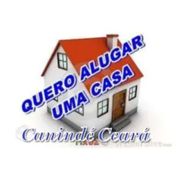 ALUGA CASAS EM CANINDÉ CEARÁ 🏚️🏘️