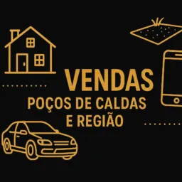 🤑 Vendas Poços de Caldas e Região 💸