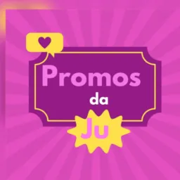 Promos da Ju 💕🛍️🛒