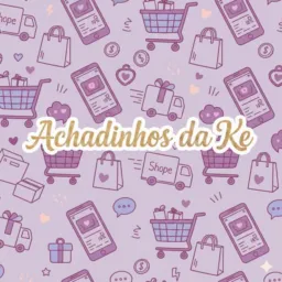 Achadinhos da ke🛍💖
