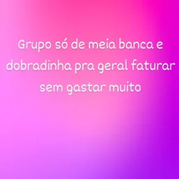 Só meia banca e dobradinha 🎎🎰
