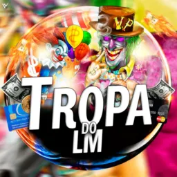💳💰Tropa do LM💰💳😉