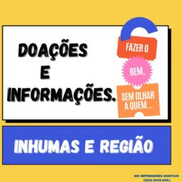 DOAÇÕES E INFORMAÇÕES 1°- INHUMAS E REGIÃO🇧🇷
