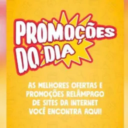 PROMOÇÕES DO DIA- OFERTAS